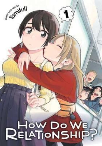 HOW DO WE RELATIONSHIP?, VOL. 1