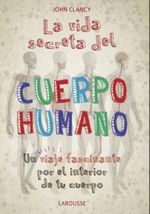 LA-VIDA-SECRETA-DEL-CUERPO-HUMANO