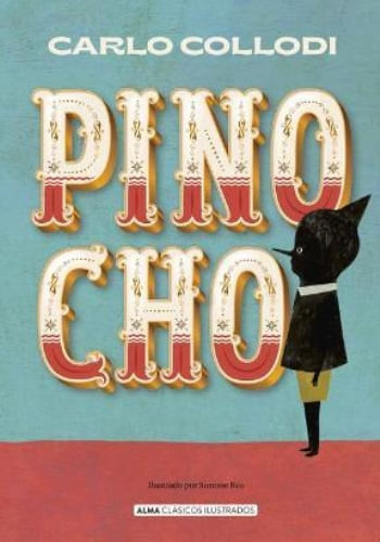 PINOCHO (CLÁSICOS ILUSTRADOS)