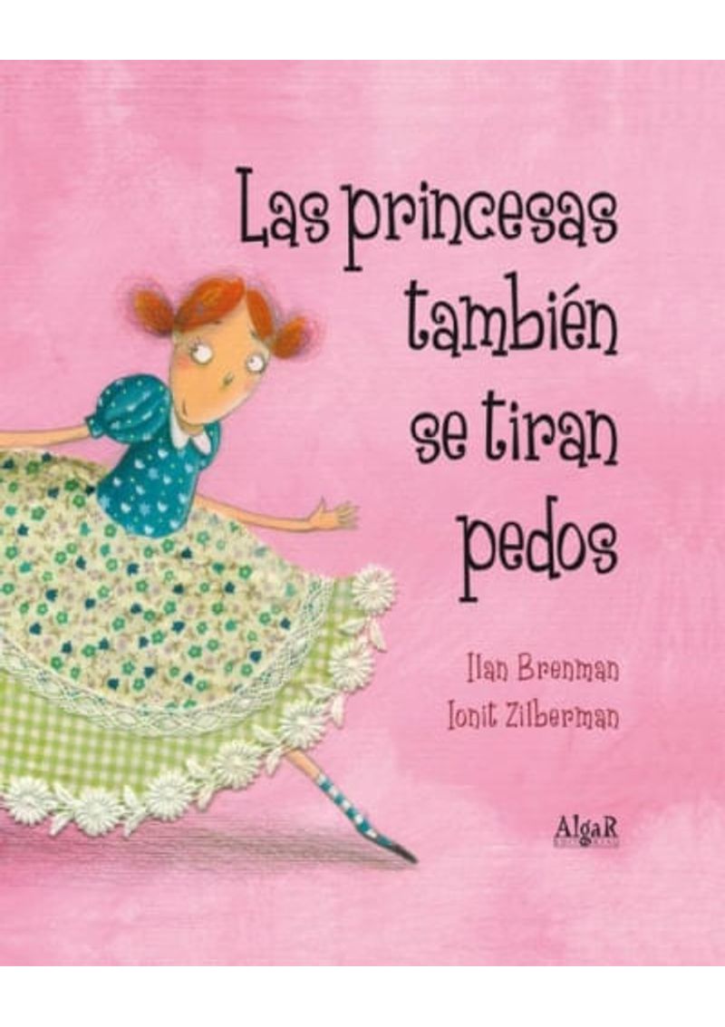 LAS-PRINCESAS-TAMBIEN-SE-TIRAN-PEDOS