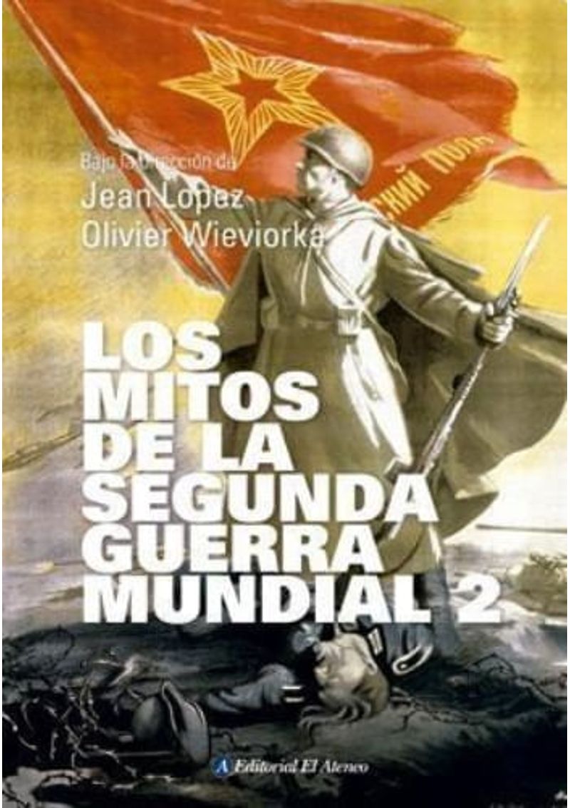 LOS-MITOS-DE-LA-SEGUNDA-GUERRA-MUNDIAL-2