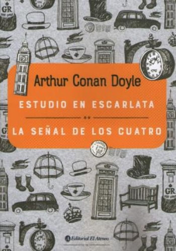 ESTUDIO EN ESCARLATA - LA SEÑAL DE LOS CUATRO