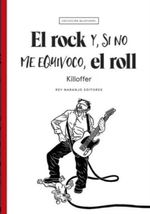 EL-ROCK-Y-SI-NO-ME-EQUIVOCO-EL-ROLL