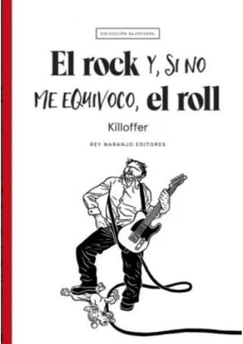 EL-ROCK-Y-SI-NO-ME-EQUIVOCO-EL-ROLL