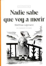 NADIE-SABE-QUE-VOY-A-MORIR