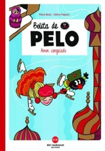 BOLITA DE PELO, AMOR CONGELADO
