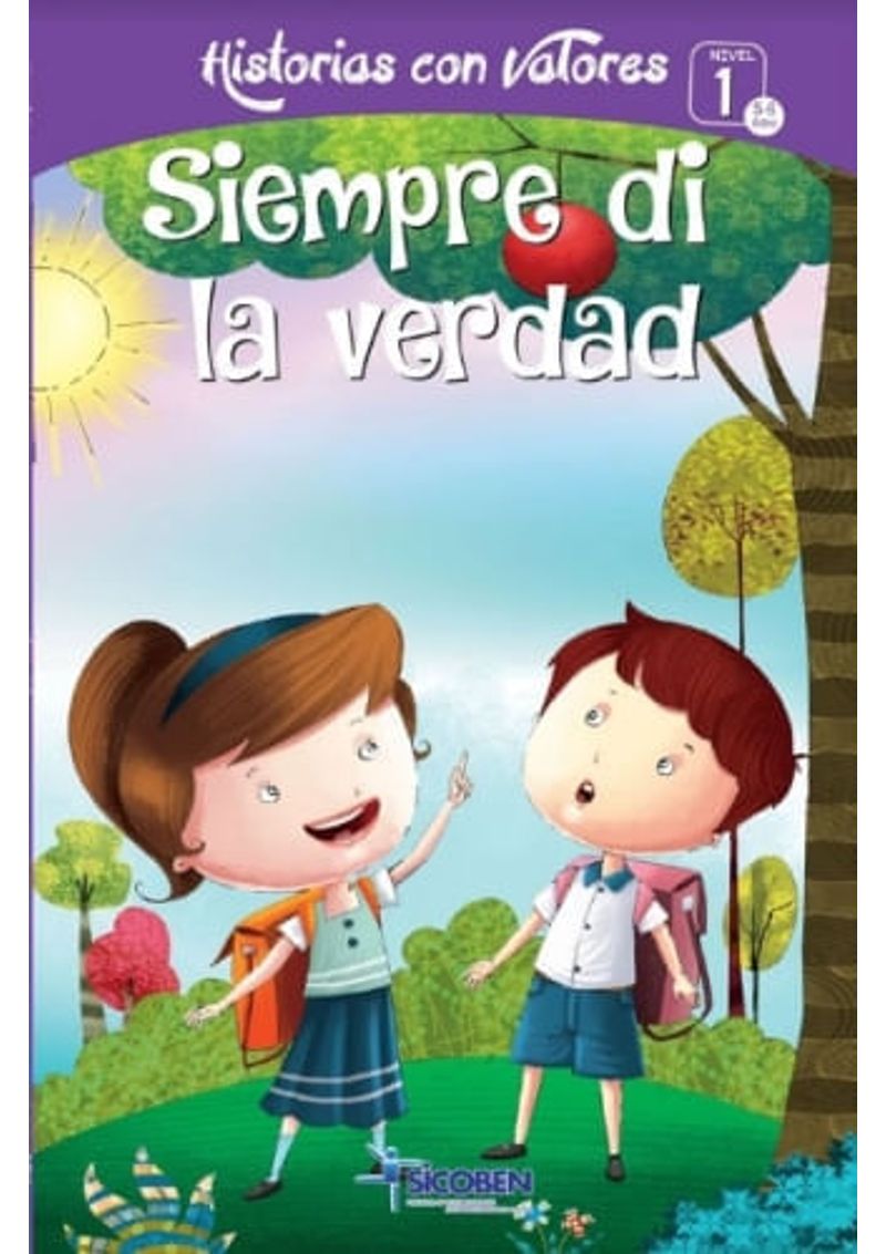 HISTORIA-CON-VALORES---SIEMPRE-DI-LA-VERDAD