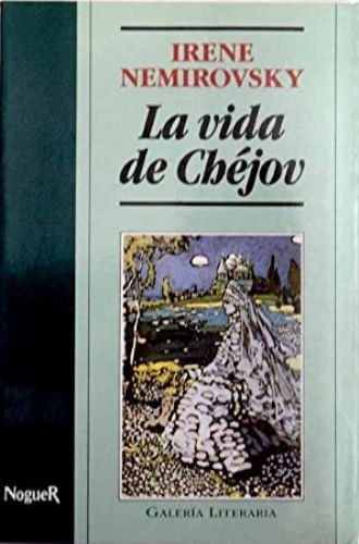 LA VIDA DE CHEJOV