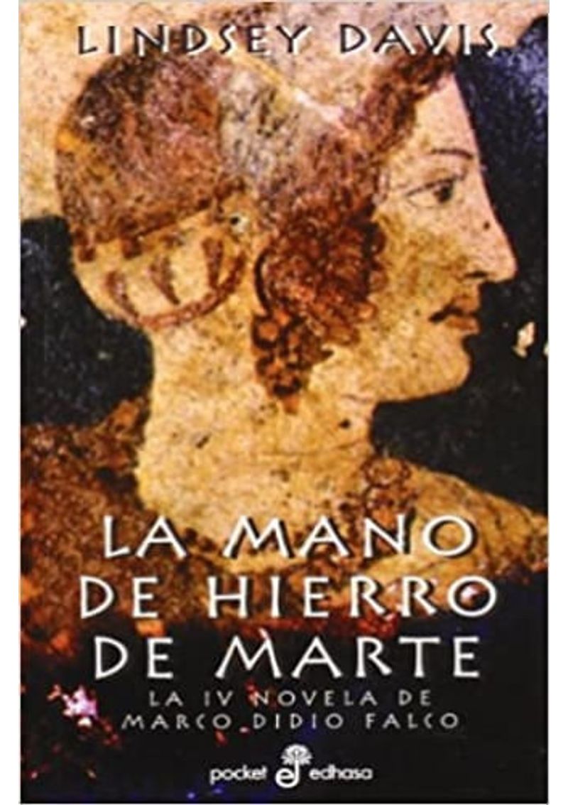 LA-MANO-DE-HIERRO-DE-MARTE--MARCO-DIDIO-FALCO-IV-