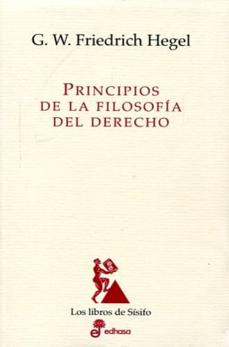 PRINCIPIOS DE LA FILOSOFÍA DEL DERECHO