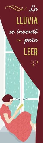 MARCAPAGINAS---LA-LLUVIA-SE-INVENTO-PARA-LEER