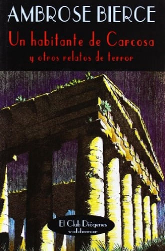 UN HABITANTE DE CARCOSA Y OTROS RELATOS DE TERROR