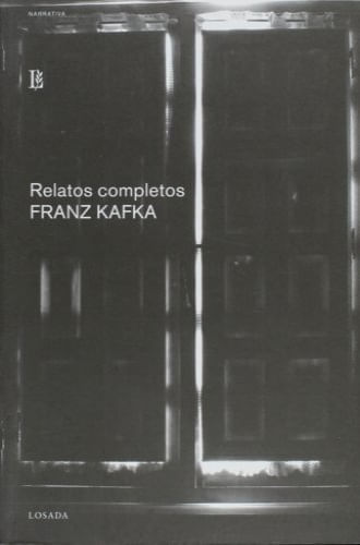 RELATOS COMPLETOS - FRANZ KAFKA