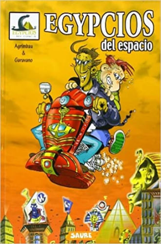 EGYPCIOS DEL ESPACIO (EGIPCIOS DEL ESPACIO, 1)