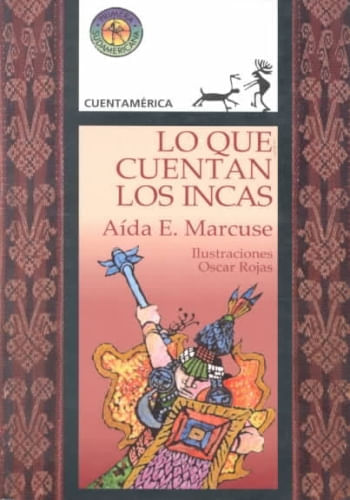 LO QUE CUENTAN LOS INCAS
