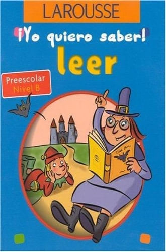 YO QUIERO SABER. LEER - NIVEL B