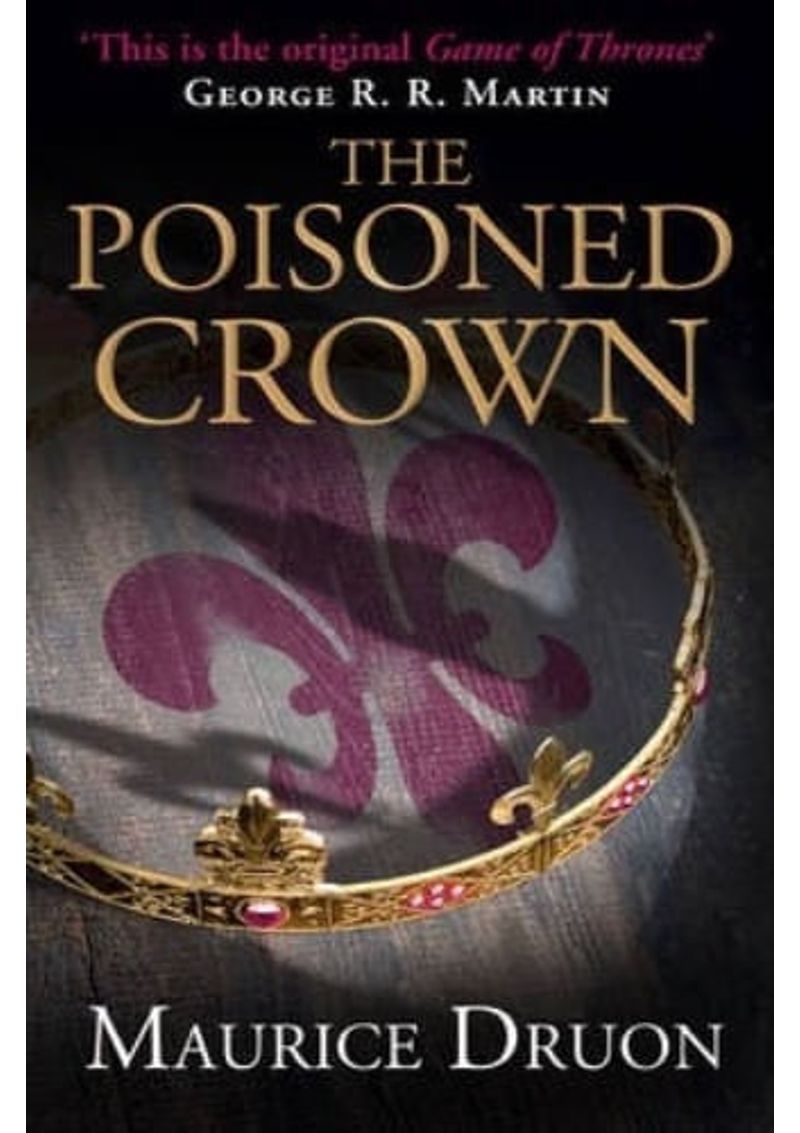 THE-POISONED-CROWN--THE-ACCURSED-KINGS-3-