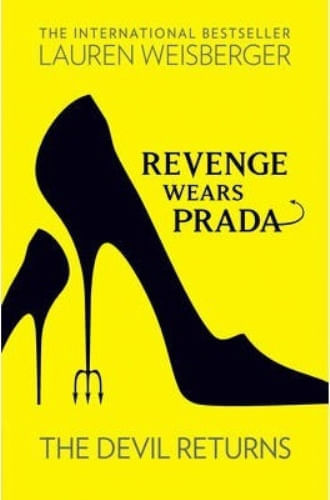 REVENGE WEARS PRADA - THE DEVIL RETURNS