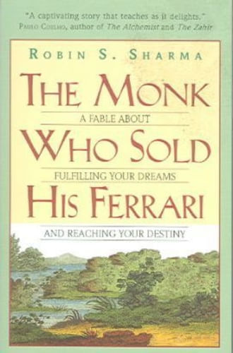 THE MONK WHO SOLD HIS FERRARI