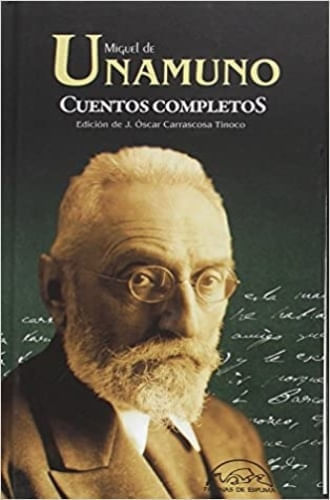 CUENTOS COMPLETOS (UNAMUNO)