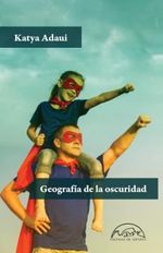 GEOGRAFIA-DE-LA-OSCURIDAD