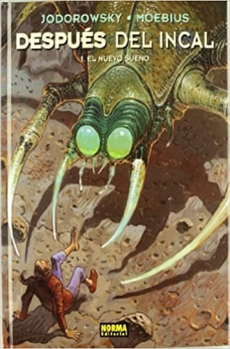 DESPUES DEL INCAL 1. EL NUEVO SUEÑO (JODOROWSKY Y MOEBIUS)