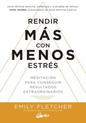 RENDIR MAS CON MENOS ESTRÉS