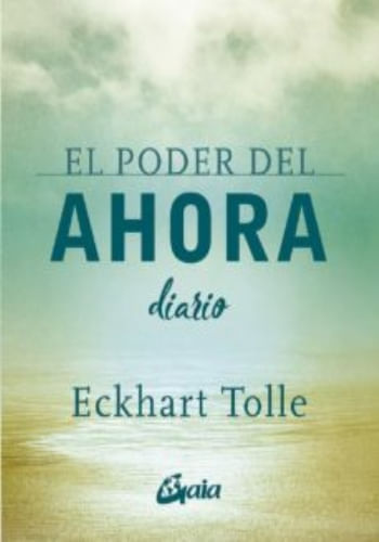 EL PODER DEL AHORA - DIARIO