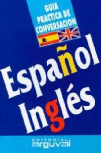 GUIA PRACTICA ESPAÑOL-INGLES