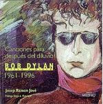 CANCIONES-PARA-DESPUES-DEL-DILUVIO.-BOB-DYLAN-DISCO-A-DISCO