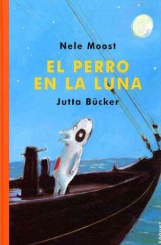 EL PERRO EN LA LUNA