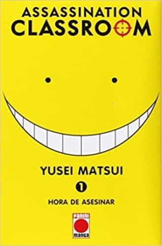 ASSASSINATION CLASSROOM 1. HORA DE ASESINAR