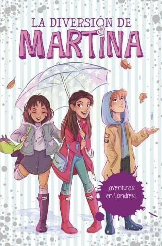 DIVERSION DE MARTINA 2.AVENTURAS EN LONDRES
