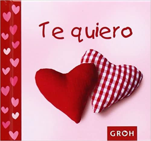 TE QUIERO