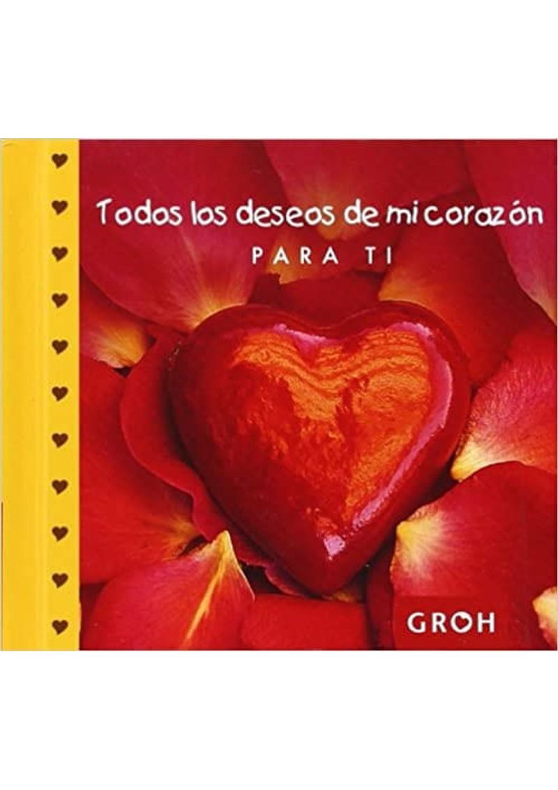 TODOS-LOS-DESEOS-DE-MI-CORAZON-PARA-TI