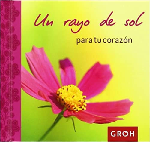 UN RAYO DE SOL PARA TU CORAZON