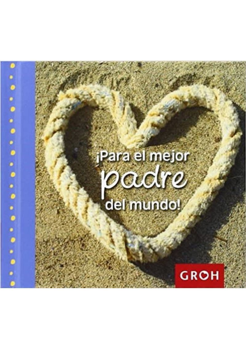 PARA-EL-MEJOR-PADRE-DEL-MUNDO-