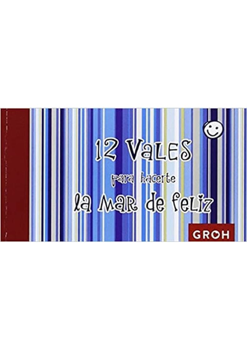 12-VALES-PARA-HACERTE-LA-MAR-DE-FELIZ