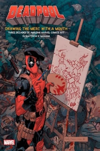 DEADPOOL - EL ARTE DEL MERCENARIO BOCAZAS