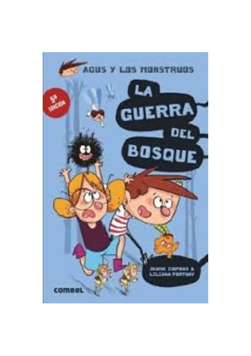 AGUS-Y-LOS-MONSTRUOS-04---LA-GUERRA-DEL-BOSQUE
