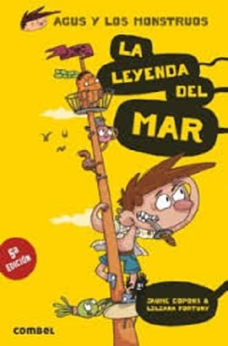 AGUS Y LOS MONSTRUOS 05 - LA LEYENDA DEL MAR