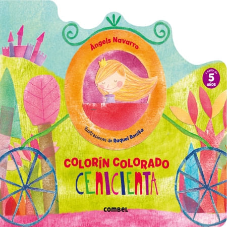 CENICIENTA - COLORIN COLORADO