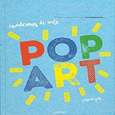 POP ART. CUADERNOS DE ARTE