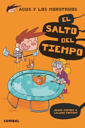 AGUS Y LOS MONSTRUOS 08 - EL SALTO DEL TIEMPO