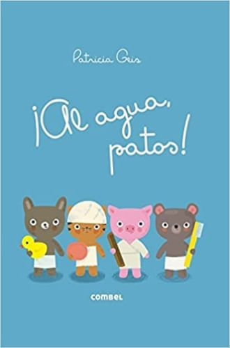 AL AGUA, PATOS! LOS DUDUS