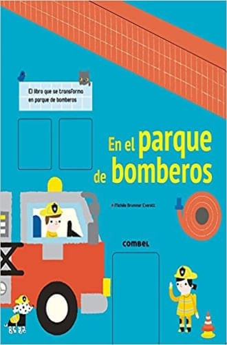 EL PARQUE DE BOMBEROS