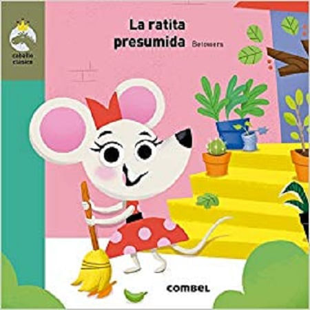 COL. CABALLO CLASICO - LA RATITA PRESUMIDA