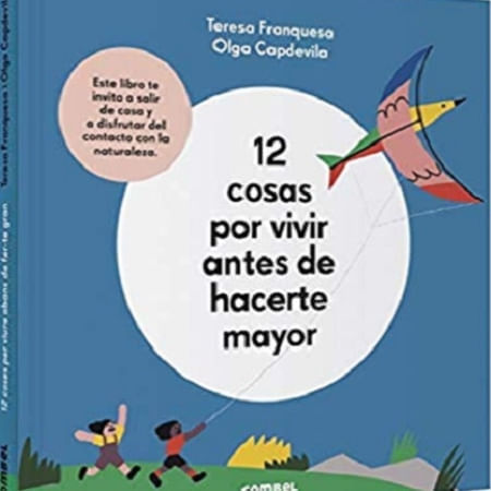 12 COSAS POR VIVIR ANTES DE HACERME MAYOR