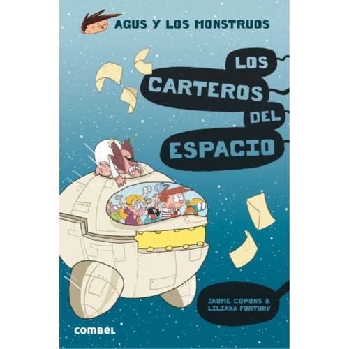 AGUS Y LOS MONSTRUOS 15 - LOS CARTEROS DEL ESPACIO