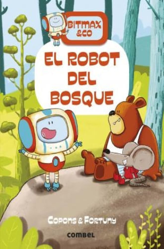 BITMAX & CO. - EL ROBOT DEL BOSQUE